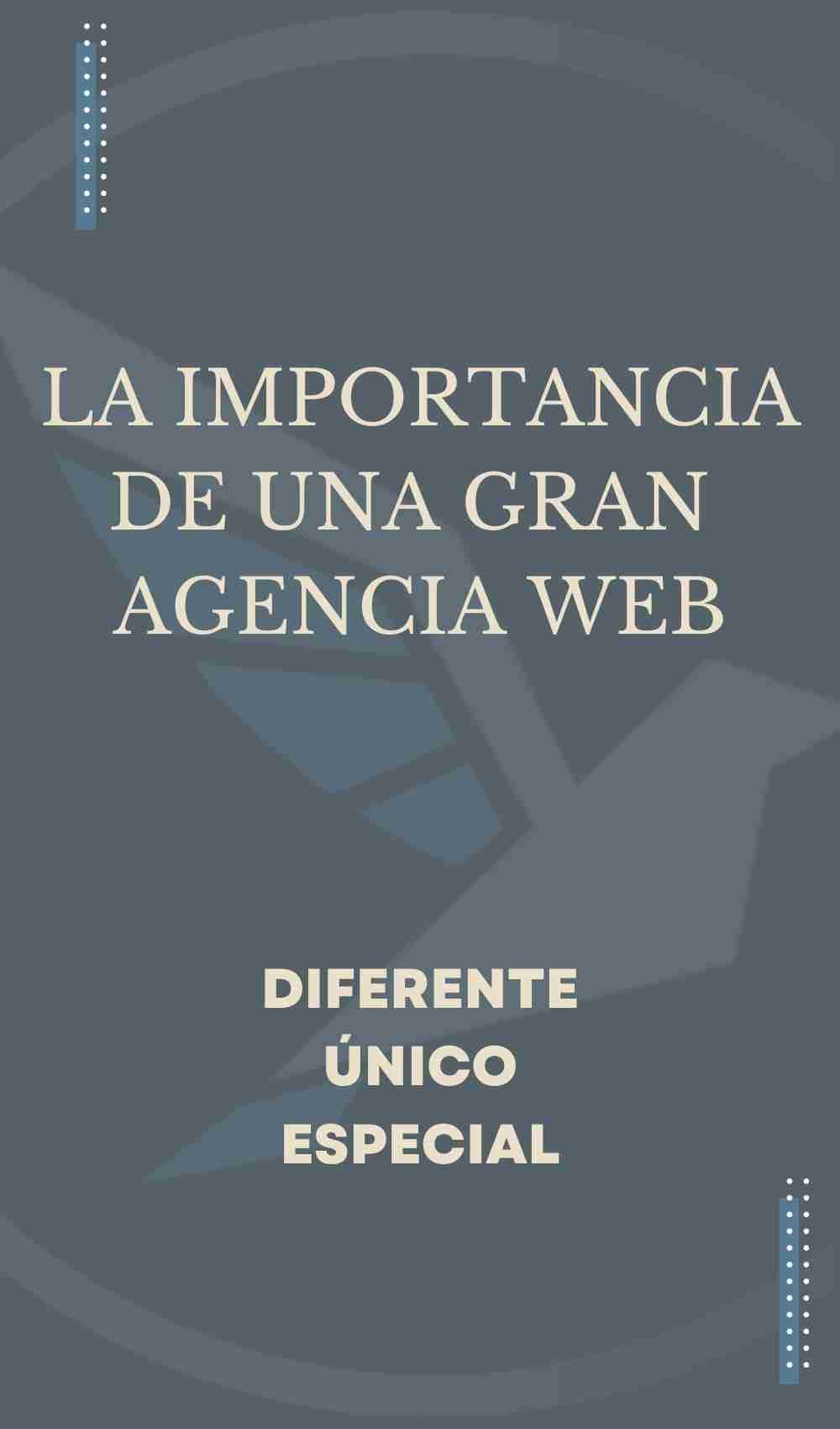 LA-IMPORTANCIA-DE-UNA-BUENA-AGENCIA-WEB